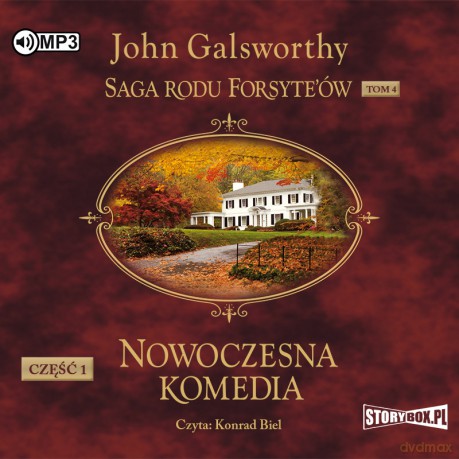 Nowoczesna komedia. Część 1. Biała małpa. Saga rodu Forsyte'ów (Tom 4) - John Galsworthy [AUDIOBOOK]