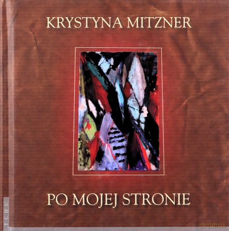 Po mojej stronie - Krystyna Mitzner [KSIĄŻKA]
