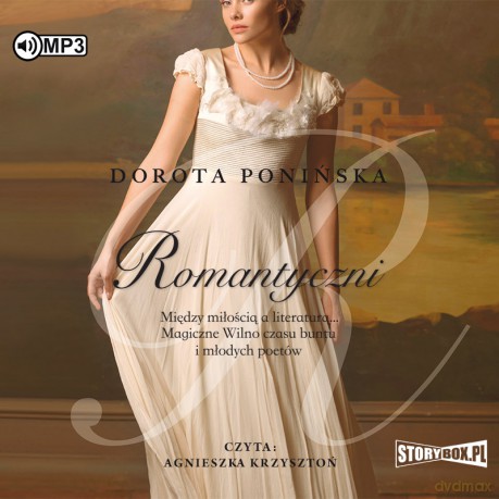 Romantyczni - Dorota Ponińska [AUDIOBOOK]
