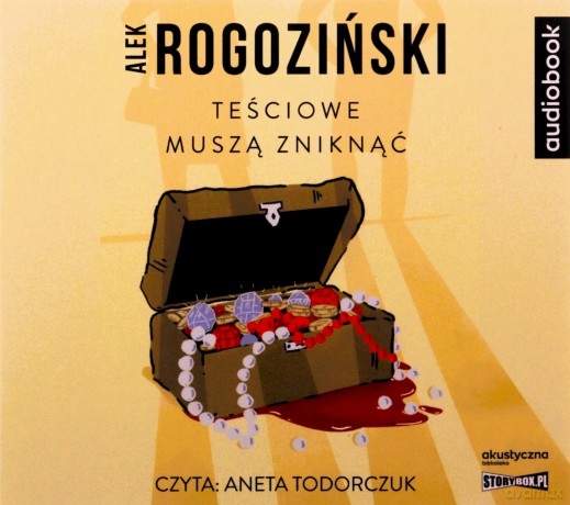 Teściowe muszą zniknąć - Alek Rogoziński [AUDIOBOOK]