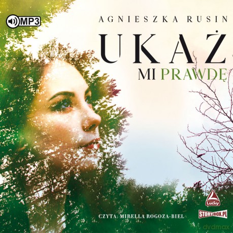 Ukaż mi prawdę - Agnieszka Rusin [AUDIOBOOK]