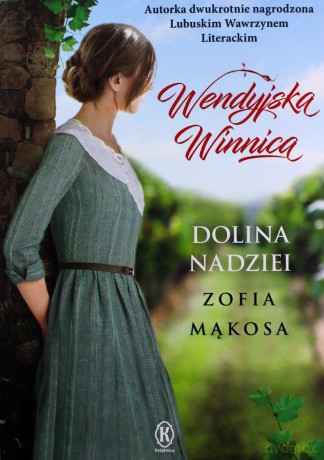 Wendyjska winnica 1-3 - Zofia Mąkosa [KSIĄŻKA]