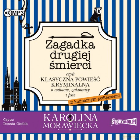 Zagadka drugiej śmierci - Karolina Morawiecka [AUDIOBOOK]