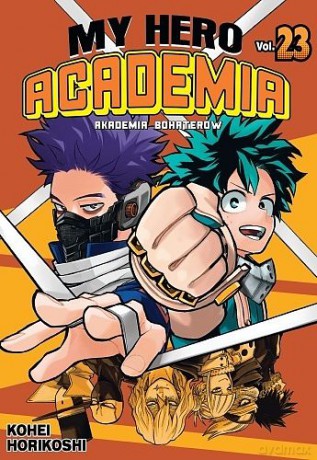 My Hero Academia - Akademia bohaterów (Tom 23) - Kohei Horikoshi [KOMIKS]