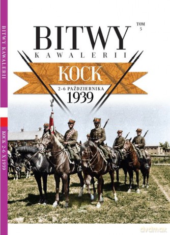 Bitwy Kawalerii nr 5 Kock [KSIĄŻKA]