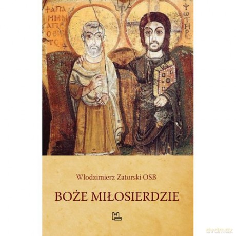 Boże miłosierdzie - Włodzimierz Zatorski [KSIĄŻKA]