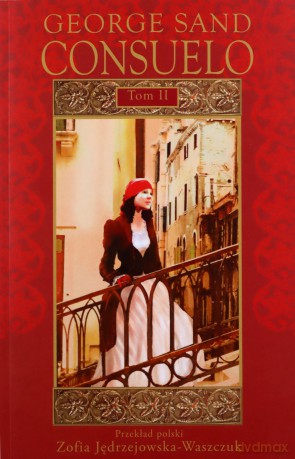 Consuelo (Tom 2) - George Sand [KSIĄŻKA]
