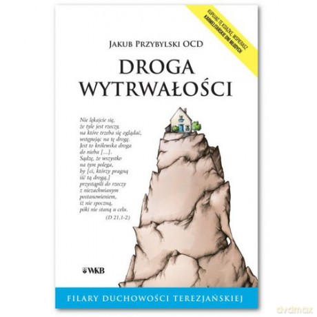 Droga wytrwałości - Jakub Przybylski [KSIĄŻKA]