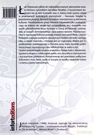Etos łucznika w starożytnej Europie - Jakub Juszyński [KSIĄŻKA]