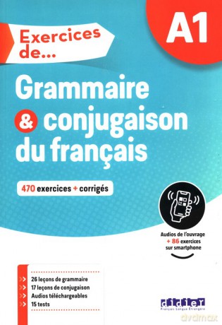 Exercices de Grammaire et conjugaison A1 - Fafa Clemence, Loiseau Yves [KSIĄŻKA]