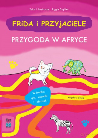 Frida i przyjaciele Przygoda w Afryce - Aggie Szyfter [KSIĄŻKA]