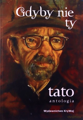 Gdyby nie ty tato (Tom II) [KSIĄŻKA]