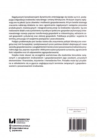 Gospodarka niskoemisyjna Gospodarka cyrkularna Zielona gospodarka - Dorota Michalak, Ksymena Rosiek [KSIĄŻKA]
