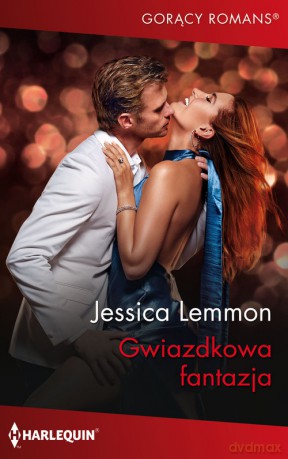 Gwiazdkowa fantazja - Jessica Lemmon [KSIĄŻKA]