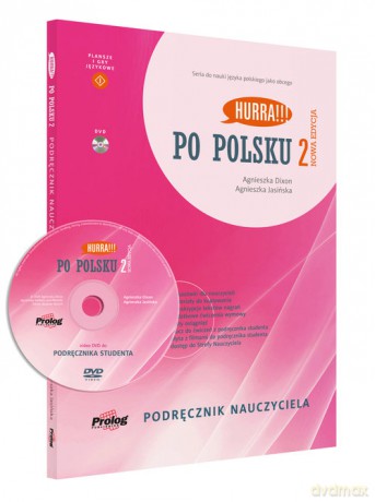 Hurra Po polsku 2 Podręcznik nauczyciela - Agnieszka Dixon, Agnieszka Jasińska [KSIĄŻKA]