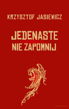 Jedenaste Nie zapomnij - Krzysztof Jasiewicz [KSIĄŻKA]