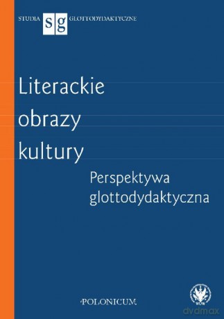 Literackie obrazy kultury [KSIĄŻKA]