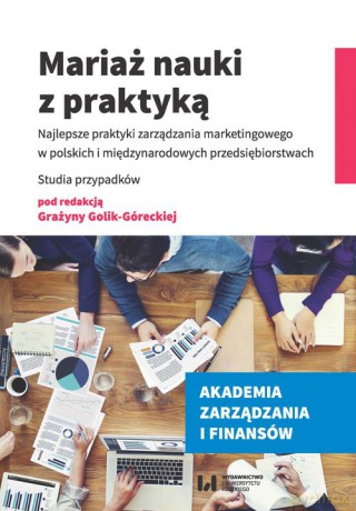 Mariaż nauki z praktyką [KSIĄŻKA]