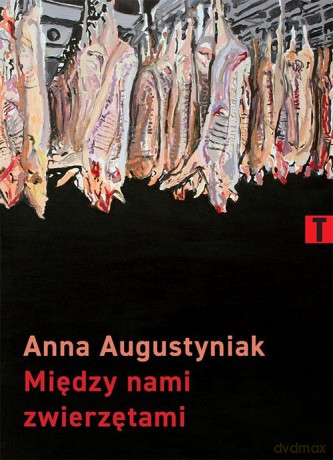 Między nami zwierzętami - Anna Augustyniak [KSIĄŻKA]