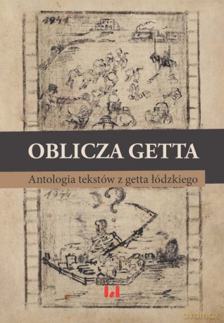 Oblicza getta [KSIĄŻKA]