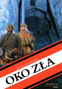 Oko zła - Zbigniew Woźniak [KSIĄŻKA]