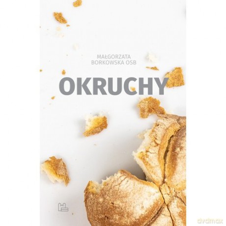 Okruchy - Małgorzata Borkowska [KSIĄŻKA]