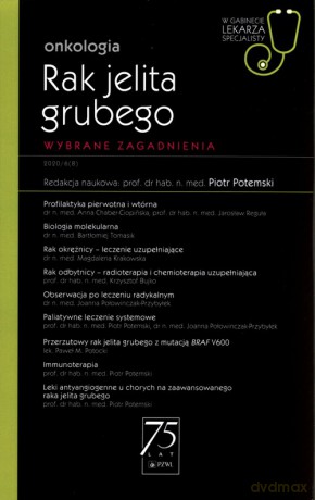 Onkologia Rak jelita grubego W gabinecie lekarza specjalisty [KSIĄŻKA]