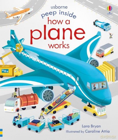 Peep Inside How a Plane Works - Lara Bryan [KSIĄŻKA]