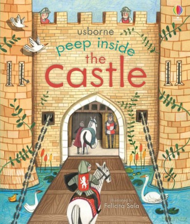 Peep Inside the Castle - Anna Milbourne [KSIĄŻKA]