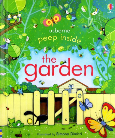 Peep Inside The Garden - Anna Milbourne [KSIĄŻKA]