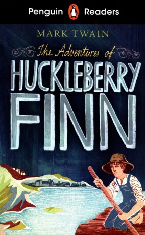 Penguin Readers Level 2 The Adventures of Huckleberry Finn (ELT Graded Reader) - Mark Twain [KSIĄŻKA]
