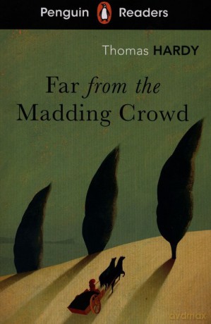 Penguin Readers Level 5 Far from the Madding Crowd - Thomas Hardy [KSIĄŻKA]