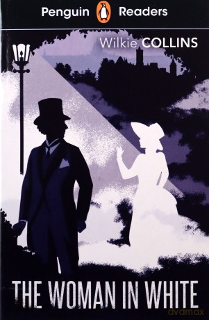 Penguin Readers Level 7 The Woman in white - Wilkie Collins [KSIĄŻKA]