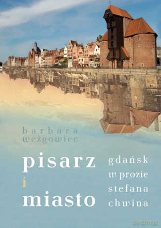 Pisarz i miasto [KSIĄŻKA]