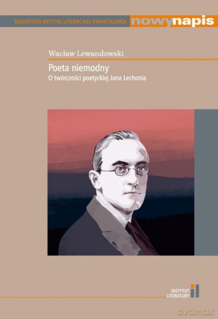 Poeta niemodny - Wacław Lewandowski [KSIĄŻKA]