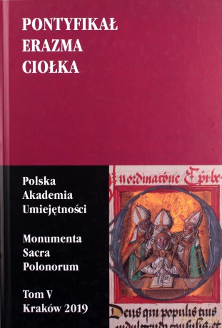 Pontyfikał Erazma Ciołka - Szymon Fedorowicz [KSIĄŻKA]