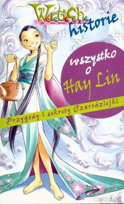 Witch Historie Wszystko O Hay Lin [KSIĄŻKA]