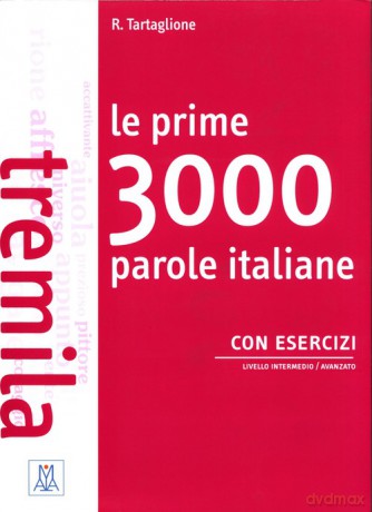 Prime 3000 parole italiane - R. Tartaglione [KSIĄŻKA]