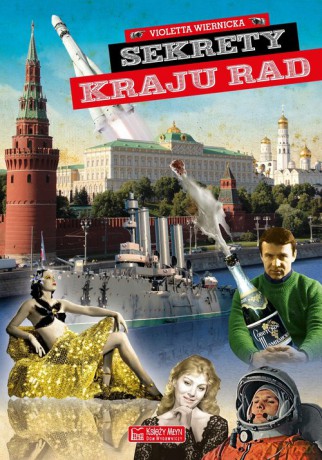 Sekrety Kraju Rad - Violetta Wiernicka [KSIĄŻKA]