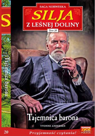 Silja z Leśnej Doliny (Tom 20) Tajemnica barona - Yvonne Andersen [KSIĄŻKA]
