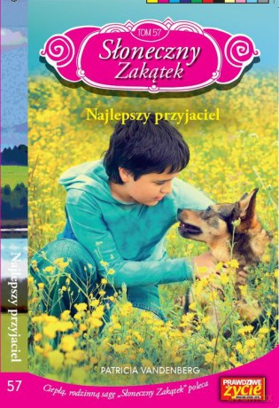 Słoneczny zakątek (Tom 57) Najlepszy przyjaciel - Patricia Vandenberg [KSIĄŻKA]