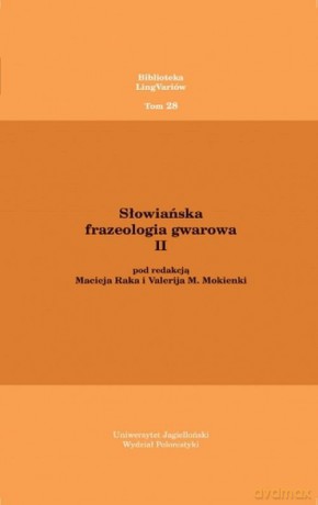 Słowiańska frazeologia gwarowa II [KSIĄŻKA]
