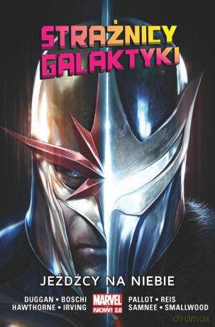 Strażnicy Galaktyki (Tom 2) Jeźdźcy na niebie [KOMIKS]