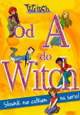 Witch Od A Do Witch [KSIĄŻKA]