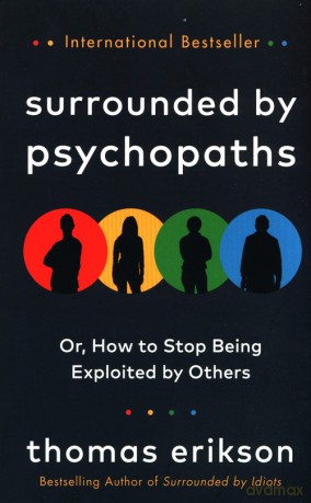 Surrounded by Psychopaths - Thomas Erikson [KSIĄŻKA]