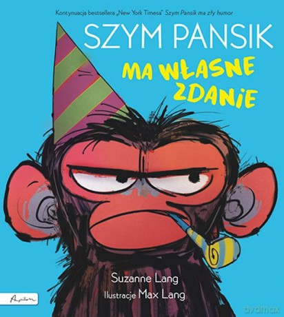 Szym Pansik ma własne zdanie - Suzanne Lang [KSIĄŻKA]