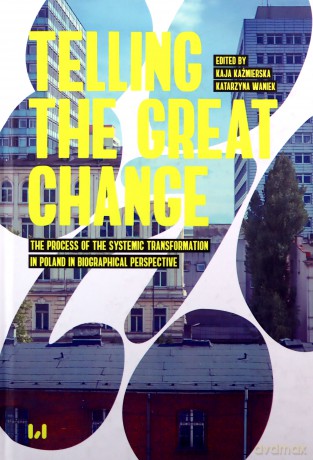 Telling the Great Change [KSIĄŻKA]