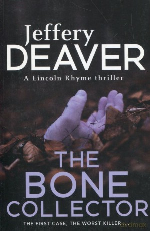 The Bone Collector - Jeffery Deaver [KSIĄŻKA]