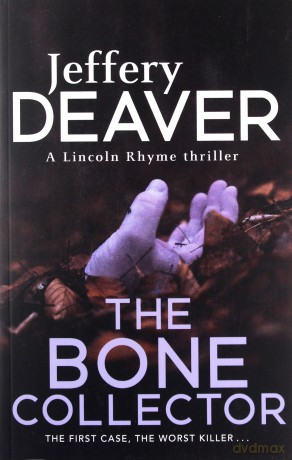 The Bone Collector - Jeffery Deaver [KSIĄŻKA]