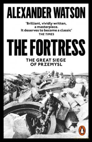 The Fortress - Alexander Watson [KSIĄŻKA]